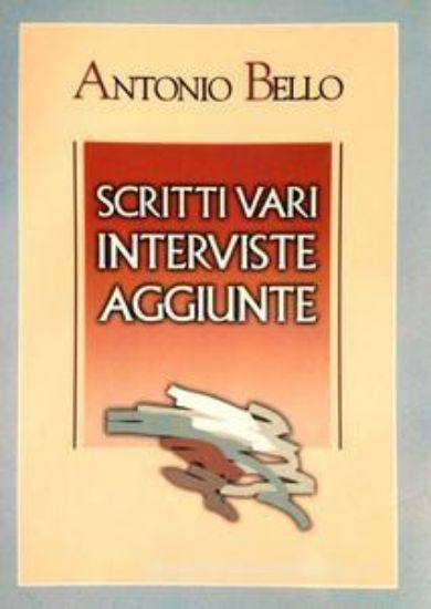 Immagine di SCRITTI VARI, INTERVISTE, AGGIUNTE