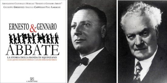 Immagine di ERNESTO & GENNARO ABBATE. LA STORIA DELLA BANDA DI SQUINZANO