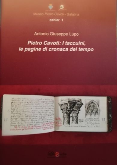 Immagine di PIETRO CAVOTI : I TACCUINI, LE PAGINE  DI CRONACA DEL TEMPO