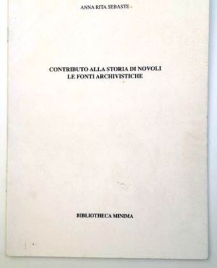 Immagine di CONTRIBUTO ALLA STORIA DI NOVOLI. LE FONTI ARCHIVISTICHE