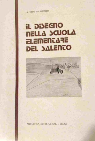 Immagine di DISEGNO NELLA SCUOLA ELEMENTARE DEL SALENTO