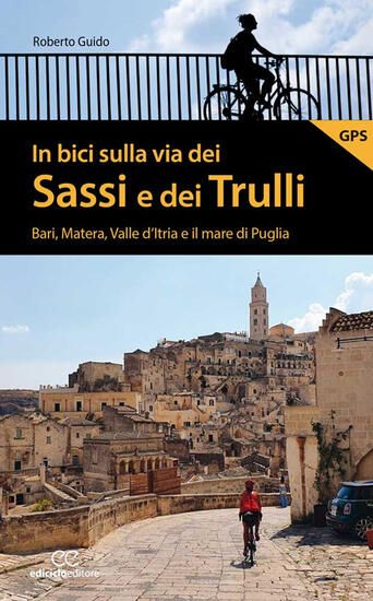 Immagine di IN BICI SULLA VIA DEI SASSI E DEI TRULLI