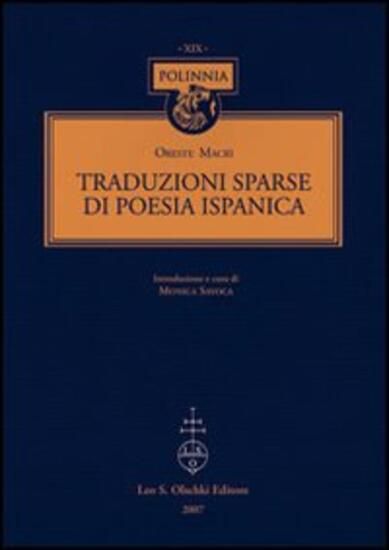 Immagine di TRADUZIONI SPARSE DI POESIA ISPANICA. TESTO SPAGNOLO A FRONTE