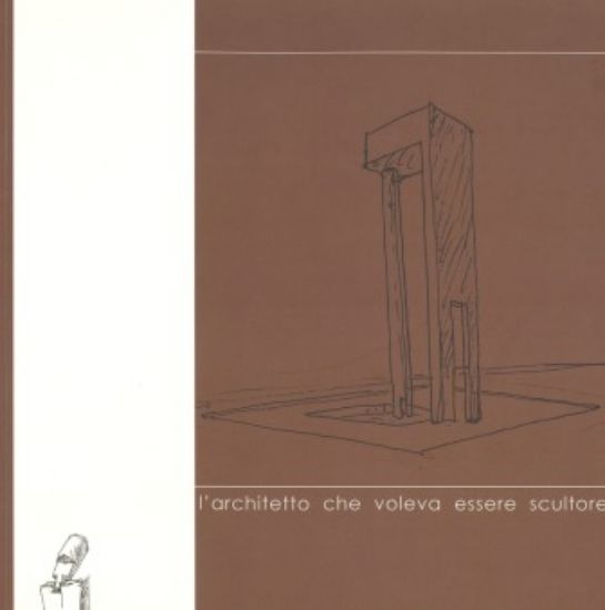 Immagine di ALVARO SIZA L` ARCHITETTO CHE VOLEVA ESSERE SCULTORE