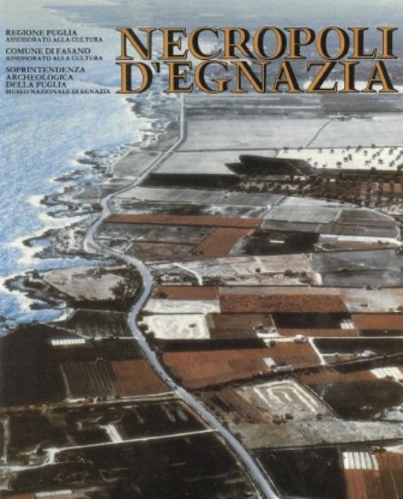 Immagine di NECROPOLI D ` EGNAZIA