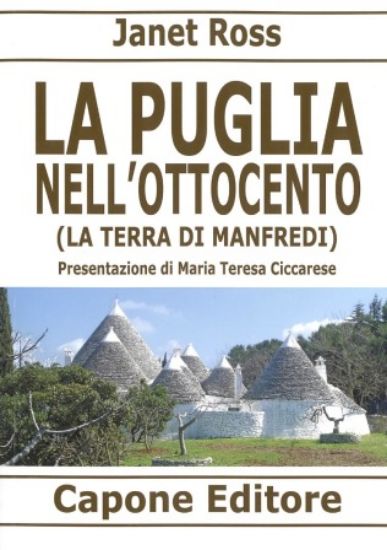 Immagine di PUGLIA NELL`800. ( LA TERRA DI MANFREDI ) ( LA ) - NUOVA EDIZIONE