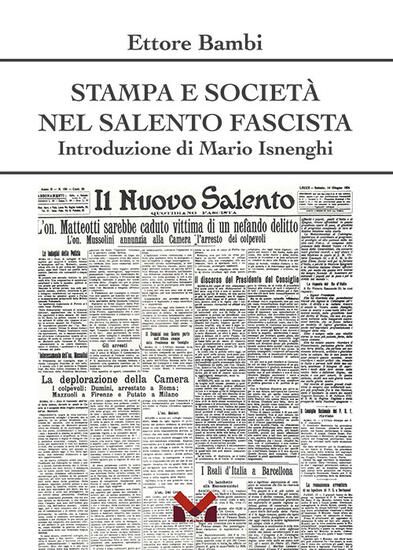 Immagine di STAMPA E SOCIETA` NEL SALENTO FASCISTA