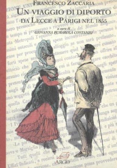 Immagine di UN VIAGGIO DI DIPORTO DA LECCE A PARIGI NEL 1855