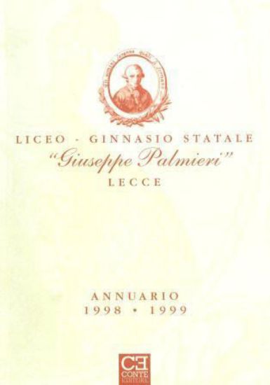 Immagine di ANNUARIO 1998 - 1999 LICEO GINNASIO STATALE GIUSEPPE PALMIERI LECCE