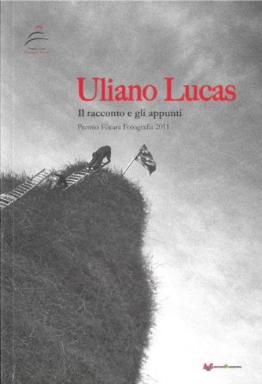 Immagine di ULIANO LUCAS IL RACCONTO E GLI APPUNTI ( ITA - ENG )